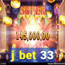 j bet 33